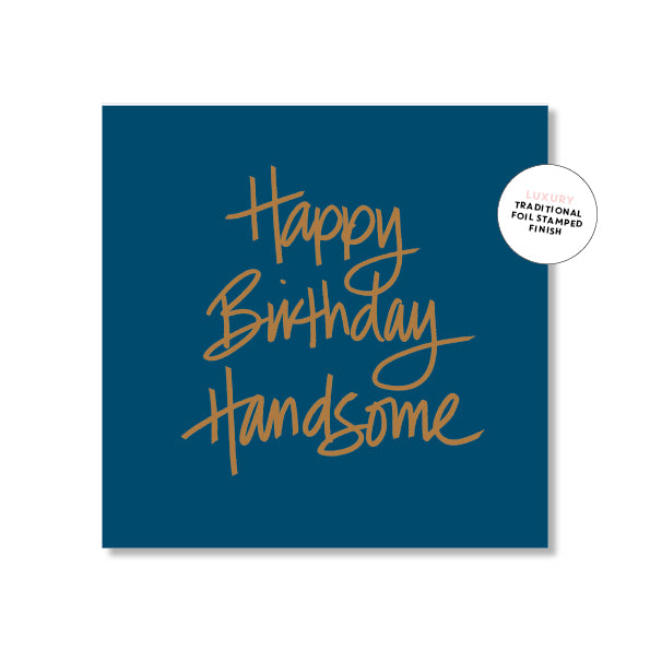 Happy Birthday Handsome-Just Smitten-m a g n o l i a | home